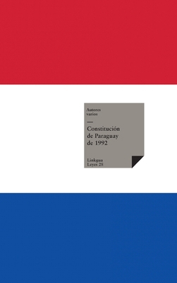 Constitución de Paraguay de 1992 [Spanish] 8411261301 Book Cover