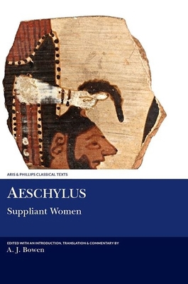 Aeschylus: Suppliant Women 1908343346 Book Cover