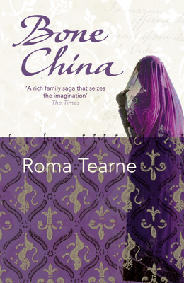 Bone China. Roma Tearne B007YTPYDI Book Cover