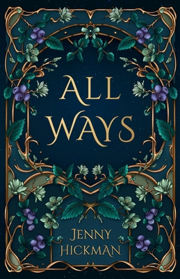 All Ways: To Win a Fae Heart 1962278247 Book Cover
