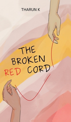 The Broken Red Cord B0FDR7Y16S Book Cover