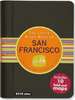 The Little Black Book of San Francisco, 2015 Ed... 1441315896 Book Cover