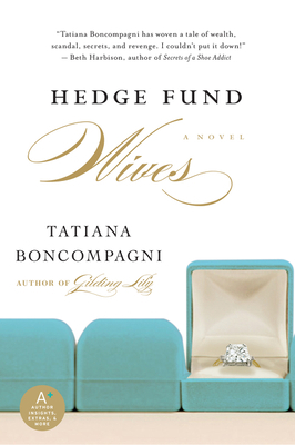 Hedge Fund Wives B003A02X4I Book Cover