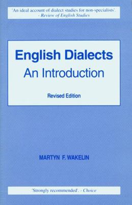 English Dialects an Introduction: An Introduction B002WNACDI Book Cover