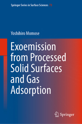 Exoemission from Processed Solid Surfaces and G... 9811969477 Book Cover