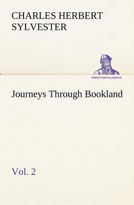 Journeys Through Bookland, Vol. 2 3849192377 Book Cover