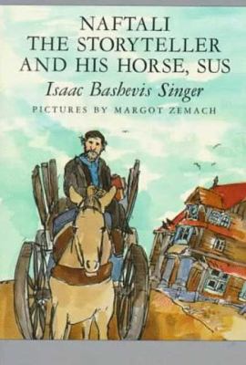 Naftali the Storyteller and His Horse, Sus: And... 0374454876 Book Cover