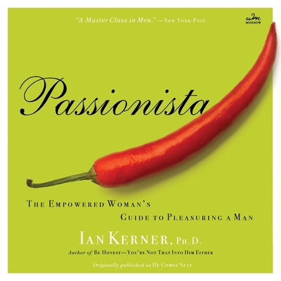 Passionista: The Empowered Woman's Guide to Ple... B0DMVB2TRZ Book Cover