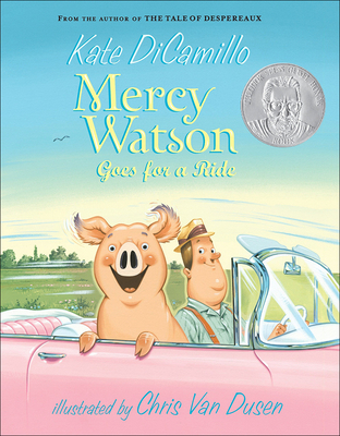 Mercy Watson Goes for a Ride 161383702X Book Cover