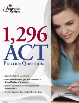 1,296 ACT Practice Questions (College Test Prep... 0375429026 Book Cover