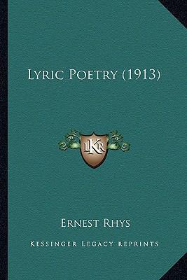 Lyric Poetry (1913) 1163913022 Book Cover