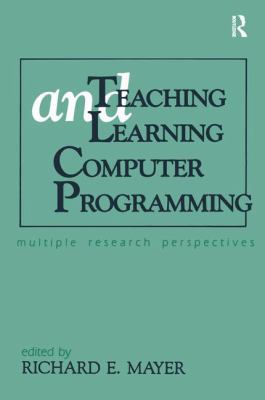 Teaching and Learning Computer Programming: Mul... 1138996769 Book Cover