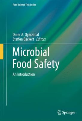 Microbial Food Safety: An Introduction 1461411769 Book Cover