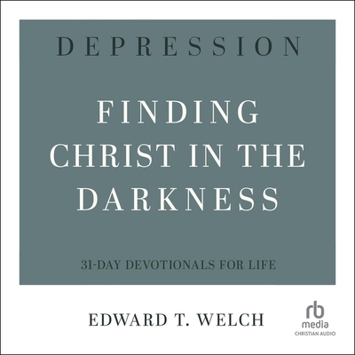 Depression: Finding Christ in the Darkness B0DGQXC2FX Book Cover