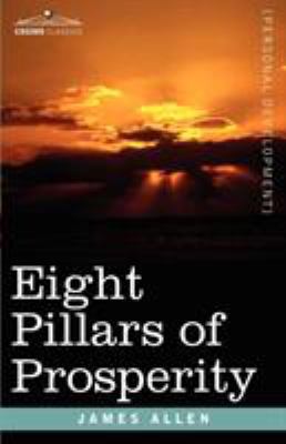 Eight Pillars of Prosperity 1602061750 Book Cover