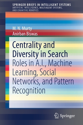 Centrality and Diversity in Search: Roles in A.... 3030247120 Book Cover