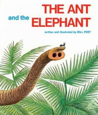 The Ant and the Elephant 0395137330 Book Cover