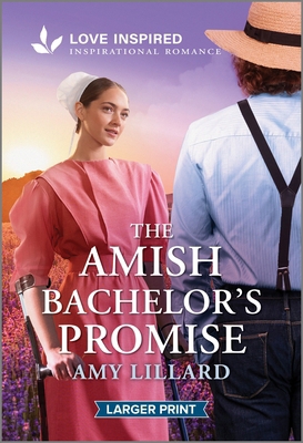The Amish Bachelor's Promise: An Uplifting Insp... [Large Print] 1335931945 Book Cover