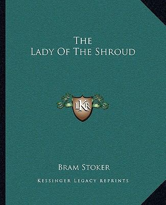 The Lady Of The Shroud 1162698985 Book Cover