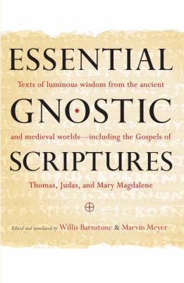 Essential Gnostic Scriptures 1590305493 Book Cover