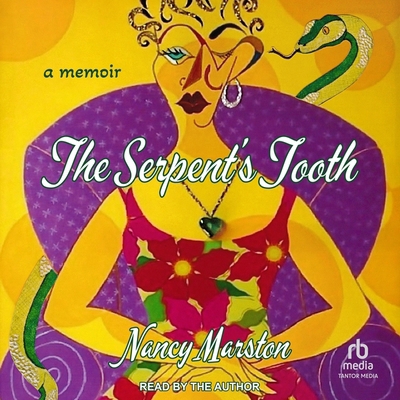 The Serpent's Tooth: A Memoir B0CW5G1HVD Book Cover