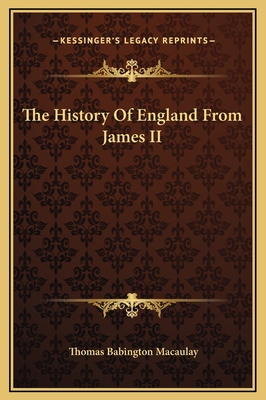 The History Of England From James II 1169352731 Book Cover
