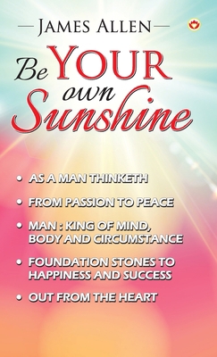 Be Your Own Sunshine 9356843961 Book Cover