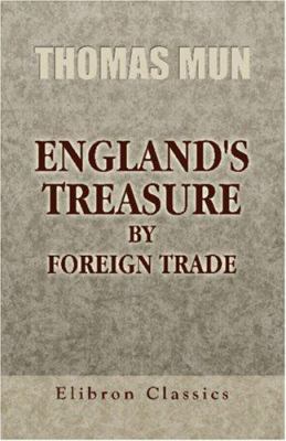 England's Treasure by Foreign Trade B004IIDI0O Book Cover