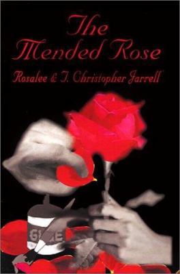 The Mended Rose 075963047X Book Cover