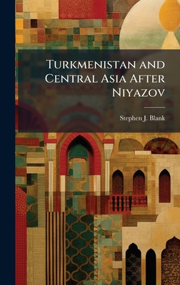 Turkmenistan and Central Asia After Niyazov 1025107934 Book Cover