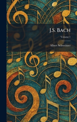 J.S. Bach 1025760239 Book Cover