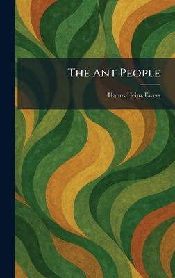 The Ant People 1025276590 Book Cover