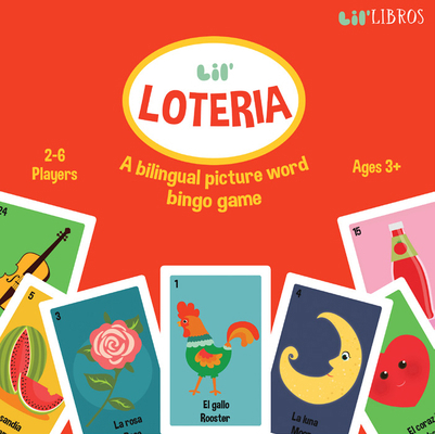 Lil' Loteria: A Bilingual Bingo Game: A Lil' Li... [Spanish] 0986109975 Book Cover