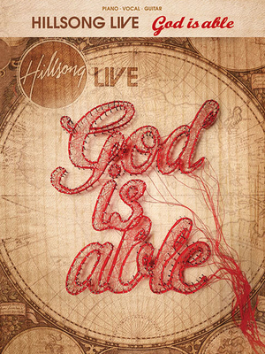 Hillsong Live - God Is Able Piano, Vocal and Gu... 1458412040 Book Cover