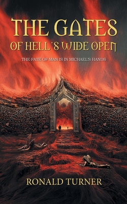 The Gates of Hell's Wide Open B0DZD6Z94V Book Cover