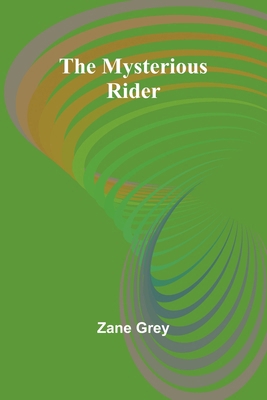 The Mysterious Rider 9361471538 Book Cover