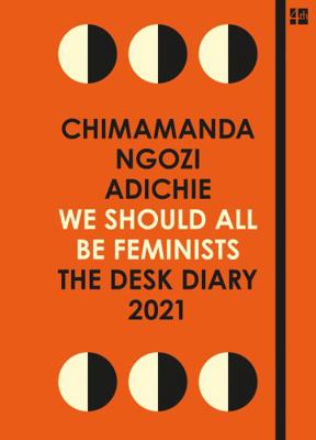 We Should All Be Feminists: The Desk Diary 2021 [Polish] 0008380317 Book Cover