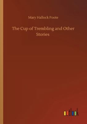 The Cup of Trembling and Other Stories 3752328673 Book Cover