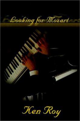Looking for Mozart 0759644268 Book Cover