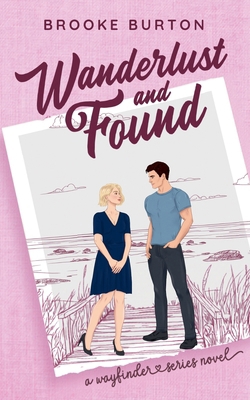 Wanderlust and Found B0H9PHTSL3 Book Cover