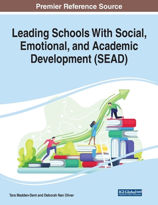 Leading Schools With Social, Emotional, and Aca... 1799867293 Book Cover