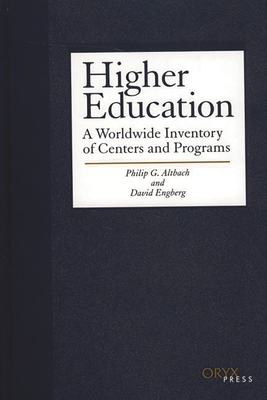 Higher Education: A Worldwide Inventory of Cent... 157356480X Book Cover