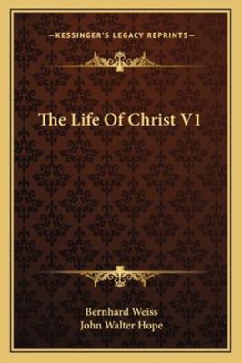 The Life Of Christ V1 1162994290 Book Cover