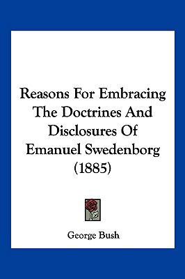 Reasons For Embracing The Doctrines And Disclos... 1120687578 Book Cover