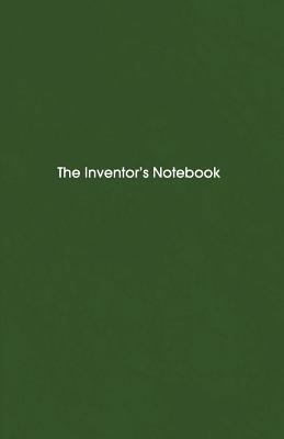 The Inventor's Notebook: from The Creator's Not... 1466377062 Book Cover