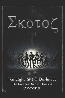 SKOTOS - Light in the Darkness B0DHD96613 Book Cover
