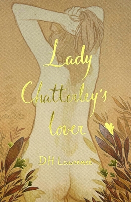 Lady Chatterley's Lover (Collector's Edition) 1840228555 Book Cover