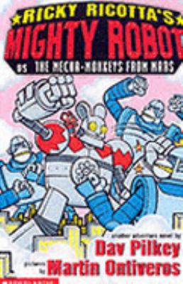 RICKY RICOTTA' S MIGHTY ROBOT VS. THE MECHA-MON... 0439979420 Book Cover
