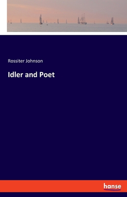 Idler and Poet 3348063310 Book Cover