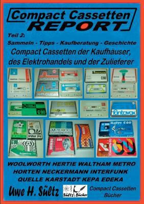 Compact Cassetten Report - Teil 2: Sammeln - Ti... [German] 3743190265 Book Cover